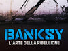 BANKSY 'The Art of Rebellion' Original Documentary Poster - Signari Gallery