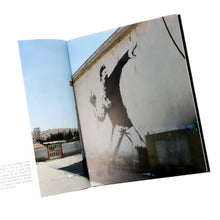 Load image into Gallery viewer, BANKSY 'Banksyisms: The Wit, Wisdom and Inspiration of an Art Outlaw' (2021) author Patrick Potter Hardcover Book - Signari Gallery