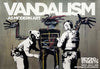 BANKSY 'Vandalism as Modern Art' (2018) Rare Original Poster - Signari Gallery