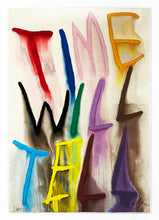 Load image into Gallery viewer, CB HOYO 'Another Corny Generic Quote About Time' (2024) Screen Print - Signari Gallery