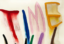 Load image into Gallery viewer, CB HOYO 'Another Corny Generic Quote About Time' (2024) Screen Print - Signari Gallery