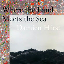 Load image into Gallery viewer, DAMIEN HIRST 'Where the Land Meets the Sea' (2024) Hand-Signed Lithograph Exhibit Poster - Signari Gallery