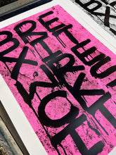 Load image into Gallery viewer, OLI FOWLER 'BrexitWrecksIt2' (2024) Screen Print (pink) - Signari Gallery
