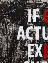 Load image into Gallery viewer, REVOK 'If God Actually Exists...' (2010) Framed Hand-Finished Serigraph - Signari Gallery