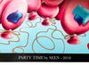 SEEN 'Party Time' (2021) Screen Print Poster - Signari Gallery