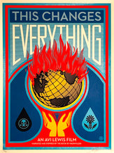 Load image into Gallery viewer, SHEPARD FAIREY 'This Changes Everything' (2015) Screen Print - Signari Gallery