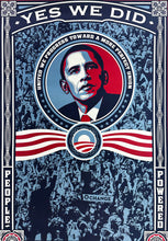 Load image into Gallery viewer, SHEPARD FAIREY 'Yes We Did!' (2008) Rare Offset Lithograph - Signari Gallery