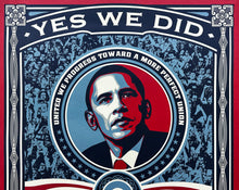 Load image into Gallery viewer, SHEPARD FAIREY 'Yes We Did!' (2008) Rare Offset Lithograph - Signari Gallery