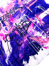 Load image into Gallery viewer, PARSCHA M 'Always Remember...' Original on Canvas - Signari Gallery