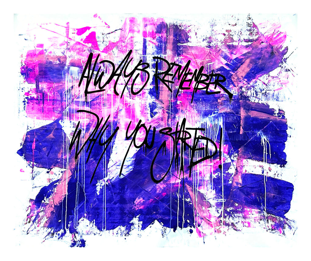 PARSCHA M 'Always Remember...' Original on Canvas - Signari Gallery