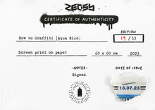 Load image into Gallery viewer, ZEDSY 'How to Graffiti' (aqua) Screen Print - Signari Gallery