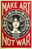 SHEPARD FAIREY 'Make Art Not War' Offset Lithograph