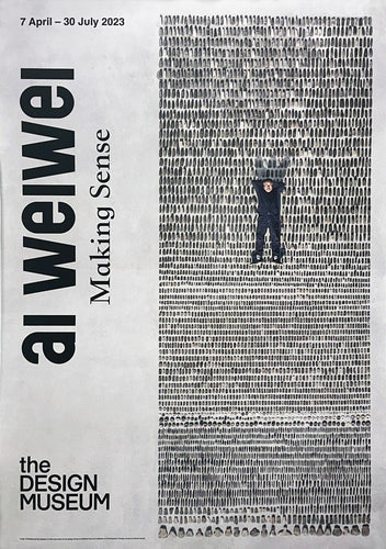 AI WEIWEI 'Making Sense: Tools' Museum Show Poster - Signari Gallery 