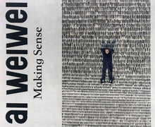 Load image into Gallery viewer, AI WEIWEI &#39;Making Sense: Tools&#39; Museum Show Poster - Signari Gallery 