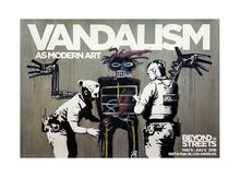 Load image into Gallery viewer, BANKSY &#39;Vandalism as Modern Art&#39; (2018) Rare Original Poster