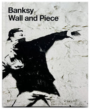 Load image into Gallery viewer, BANKSY &#39;Wall and Piece&#39; (2006) Hardcover Book