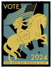 Load image into Gallery viewer, CLEON PETERSON &#39;VOTE/Keep Hope and Freedom Alive!&#39; (2024) Screen Print