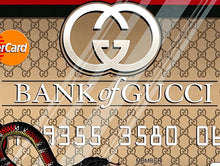 Load image into Gallery viewer, DENIAL &#39;Luxury Credit Card: Gucci&#39; (2024) Screen Print