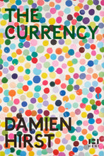 Load image into Gallery viewer, DAMIEN HIRST 'The Currency' (2021) Offset Lithograph Exhibit Poster