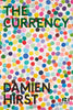 DAMIEN HIRST 'The Currency' (2021) Offset Lithograph Exhibit Poster