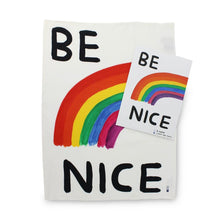Load image into Gallery viewer, DAVID SHRIGLEY &#39;Be Kind&#39; (2017) Digitally Printed Tea Towel