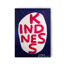 Load image into Gallery viewer, DAVID SHRIGLEY &#39;Kindness&#39; (2019) Digitally Printed Tea Towel