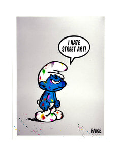 FAKE 'I Hate Street Art' (2019) Hand-Embellished Giclée Print - Signari Gallery 