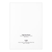 Load image into Gallery viewer, FLOG &#39;Fight the Power&#39; (2025) Original Framed Show Card - Signari Gallery 