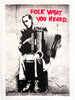 HIJACK 'Folk What You Heard' (2021) Rare Limited Edition Screen Print