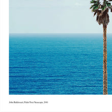 Load image into Gallery viewer, JOHN BALDESSARI &#39;Palm Tree/Seascape&#39; (2010) Rare Poster + Original Signature