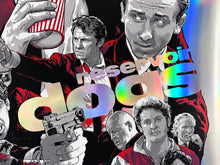 Load image into Gallery viewer, JOSHUA BUDICH &#39;Reservoir Dogs&#39; (2022) Screen Print (foil) - Signari Gallery 