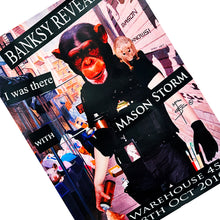 Load image into Gallery viewer, MASON STORM 'Banksy Revealed' (2010) Hand-Signed Original Poster