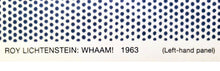 Load image into Gallery viewer, ROY LICHTENSTEIN 'WHAAM!' (1963-1986) Rare Original Diptych Serigraph Print