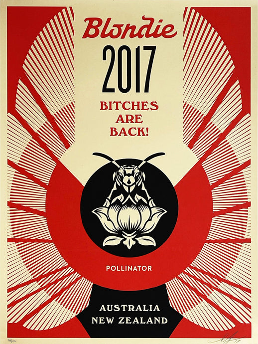 SHEPARD FAIREY 'Blondie: Pollinator - Bitches are Back' (2017) Screen Print