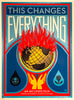 SHEPARD FAIREY 'This Changes Everything' (2015) Screen Print