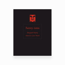 Load image into Gallery viewer, SHEPARD FAIREY &#39;Fairey-isms&#39; (2025) Hardcover Book - Signari Gallery 