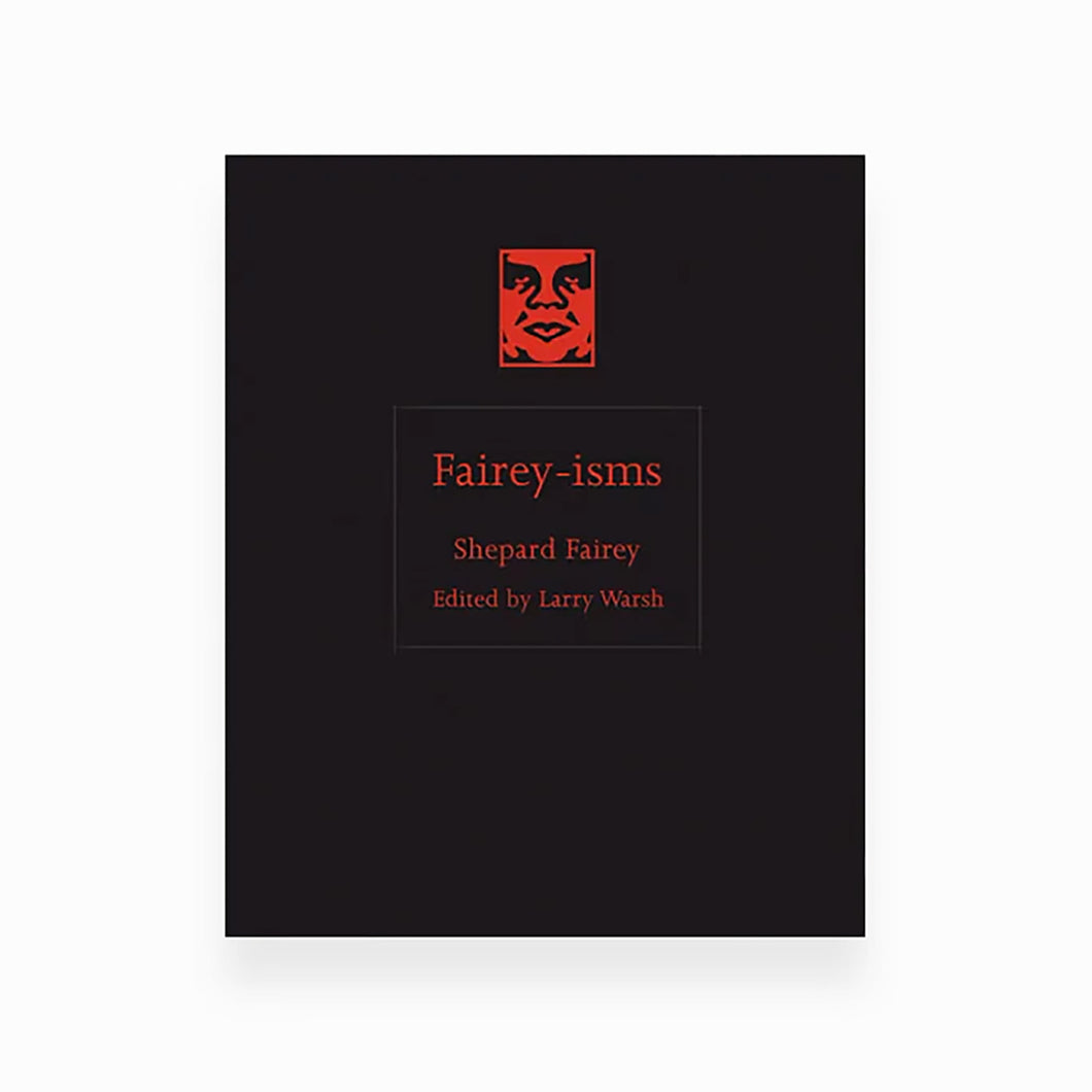 SHEPARD FAIREY 'Fairey-isms' (2025) Hardcover Book - Signari Gallery 