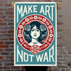SHEPARD FAIREY 'Make Art Not War' (2026) Offset Lithograph Print (blue)