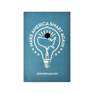 SHEPARD & AMANDA FAIREY 'Make America Smart Again' (2016) Enamel Lapel Pin