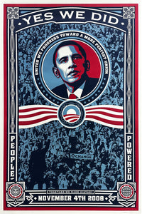 SHEPARD FAIREY 'Yes We Did!' (2008) Rare Offset Lithograph - Signari Gallery 