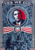 SHEPARD FAIREY 'Yes We Did!' (2008) Rare Offset Lithograph - Signari Gallery 