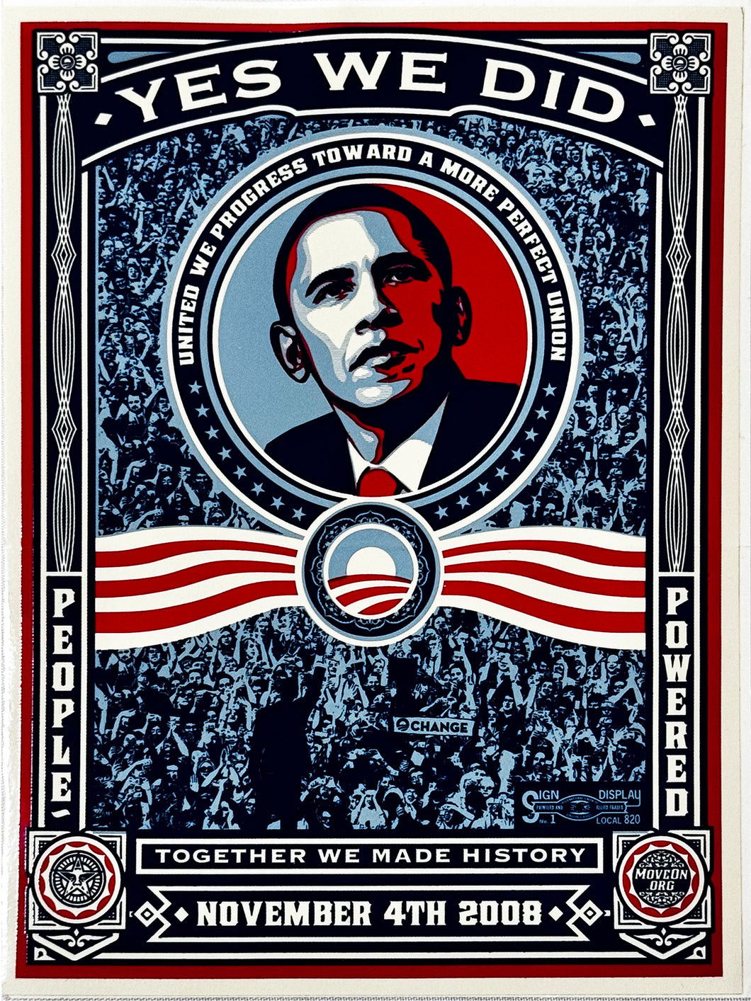 SHEPARD FAIREY 'Obama: Yes We Did' (2008) Rare Original Inauguration Sticker