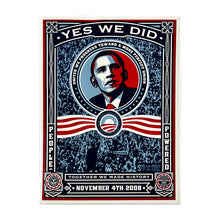 Load image into Gallery viewer, SHEPARD FAIREY &#39;Obama: Yes We Did&#39; (2008) Rare Original Inauguration Sticker