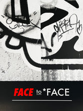 Load image into Gallery viewer, SHEPARD FAIREY x D*FACE &#39;Face to *Face&#39; Screen Print - Signari Gallery 