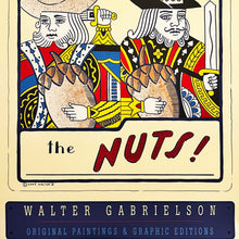Load image into Gallery viewer, WALTER GABRIELSON &#39;Poker Faces: The Nuts!&#39; (2005) Rare Offset Lithograph Poster