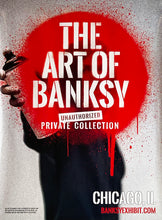 Load image into Gallery viewer, BANKSY (after) &#39;The Art of Banksy&#39; (Chicago) Offset Lithograph Poster