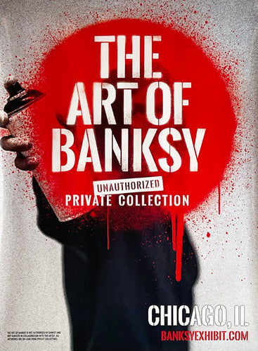 BANKSY (after) 'The Art of Banksy' (Chicago) Offset Lithograph Poster
