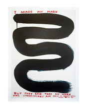 Load image into Gallery viewer, DAVID SHRIGLEY &#39;I Made My Mark&#39; Offset Lithograph - Signari Gallery 