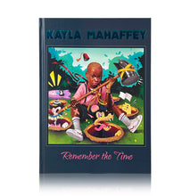 Load image into Gallery viewer, KAYLA MAHAFFEY &#39;Remember the Time&#39; Hand-Signed Book - Signari Gallery 
