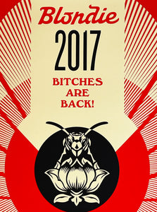 SHEPARD FAIREY 'Blondie: Pollinator - Bitches are Back' Screen Print